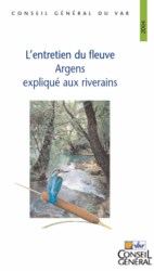 L�entretien du fleuve Argens expliqu� aux riverains